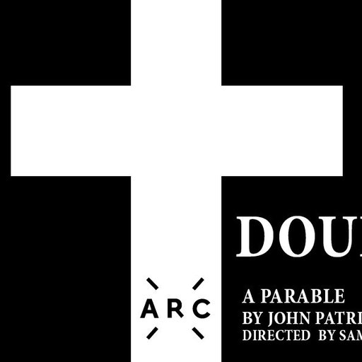 Doubt, A Parable