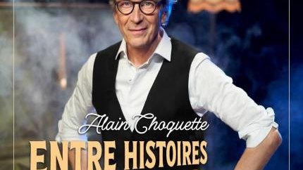 Alain Choquette - Entre histoires et illusions