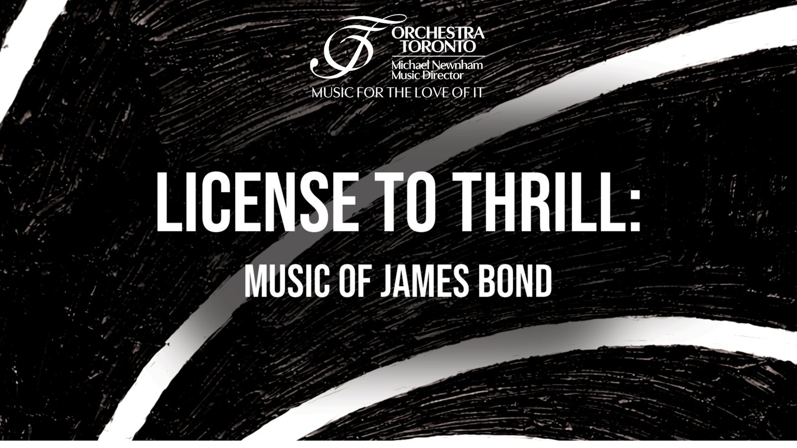 License to Thrill: Music of James Bond
