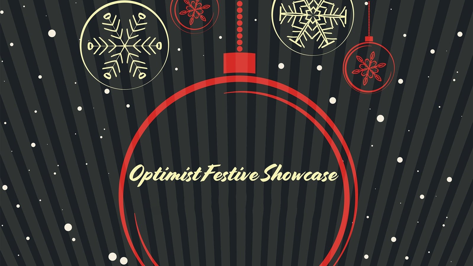 Optimist Festive Showcase